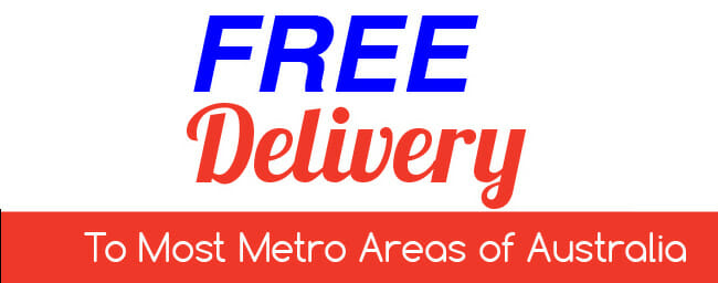 Free Delivery to Most Metro Areas of Australia